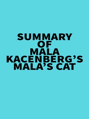 cover image of Summary of Mala Kacenberg's Mala's Cat